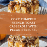 Pumpkin French Toast Casserole Recipe