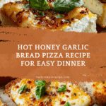 Hot Honey Garlic Bread Pizza Recipe
