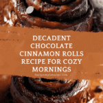 Chocolate Cinnamon Rolls Recipe