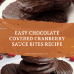 Chocolate Covered Cranberry Sauce Recipe