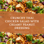 Crunchy Thai Chicken Salad with Peanut Dressing Recipe