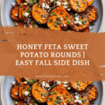Delicious Honey Feta Sweet Potato Rounds Recipe