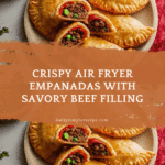Air Fryer Empanadas Recipe