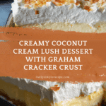 Coconut Cream Lush: A Slice of Summer in Every Bite Recipe