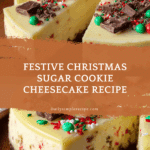 Christmas Sugar Cookie Cheesecake Recipe