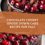 Chocolate Cherry Upside Down Cake Recipe