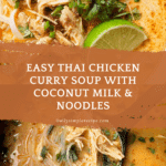 Easy Thai Chicken Curry Soup Recipe