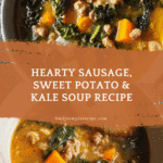 Sausage Sweet Potato & Kale Soup Recipe